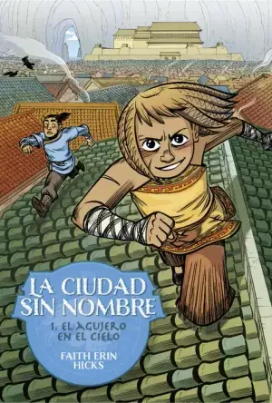 Súper Precio LA CIUDAD SIN NOMBRE 1. EL AGUJERO EN EL CIELO