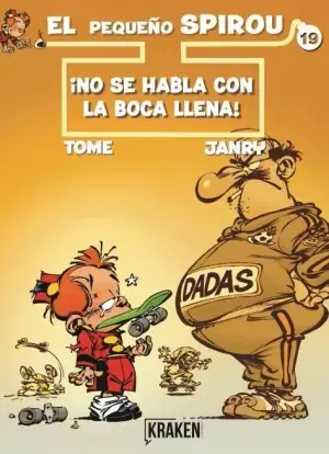 PEQUEÑO SPIROU 19. ¡NO SE HABLA CON LA BOCA LLENA! Barato