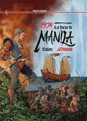 1574 LA FORJA DE MANILA Stock Limitado