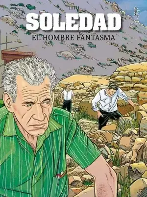 Última Oportunidad SOLEDAD EL HOMBRE FANTASMA