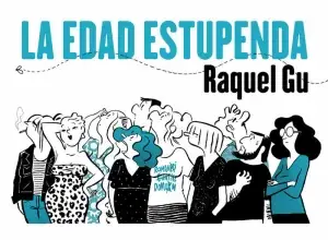 LA EDAD ESTUPENDA Promoción Exclusiva