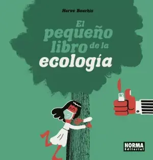 EL PEQUEÑO LIBRO DE LA ECOLOGIA Entrega Rápida