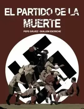 Económico EL PARTIDO DE LA MUERTE