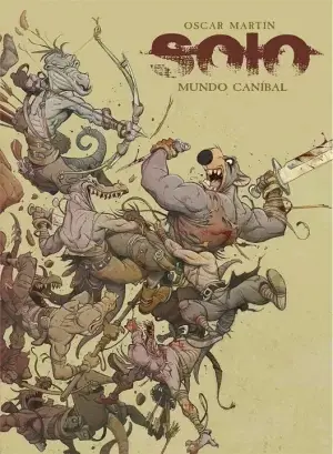 SOLO. MUNDO CANIBAL Imprescindible (Must-Have)