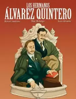 LOS HERMANOS ALVAREZ QUINTERO Compra Ahora