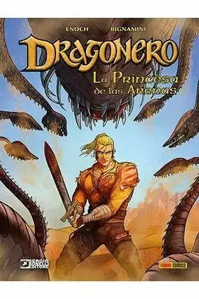 Última Oportunidad DRAGONERO 07 LA PRINCESA DE LAS ARENAS