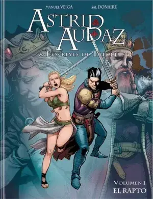 ASTRID, AUDAZ - LOS REYES DE THULE. EL RAPTO Precio Bajo