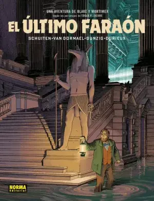 Última Oportunidad BLAKE Y MORTIMER. EL ÚLTIMO FARAÓN