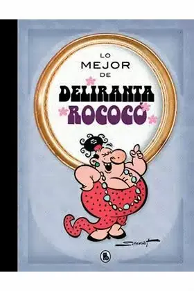 Precio De Fábrica LO MEJOR DE DELIRANTA ROCOCÓ (LO MEJOR DE...)