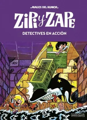 ZIPI Y ZAPE. DETECTIVES EN ACCIÓN (MAGOS DEL HUMOR 16) Ordena Ya