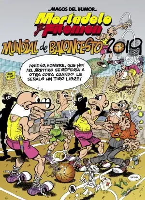 MORTADELO Y FILEMÓN. MUNDIAL DE BALONCESTO 2019 (MAGOS DEL HUMOR 200) Compra Hoy