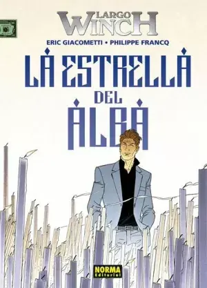 LARGO WINCH 21. LA ESTRELLA DEL ALBA Precio Rebajado