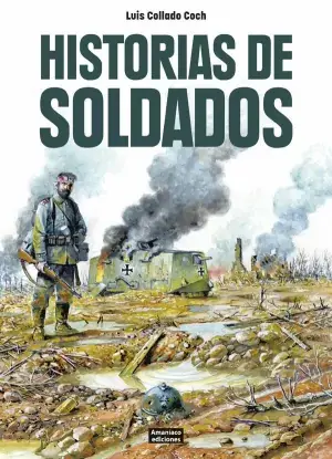 Precio Reducido HISTORIAS DE SOLDADOS