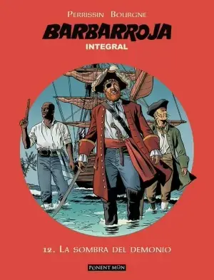 BARBARROJA INTEGRAL 12. LA SOMBRA DEL DEMONIO Devolución Gratuita
