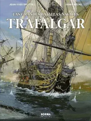 LAS GRANDES BATALLAS NAVALES 01 TRAFALGAR Precio De Fábrica