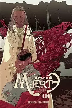 Stock Limitado BELLA MUERTE 2. EL OSO