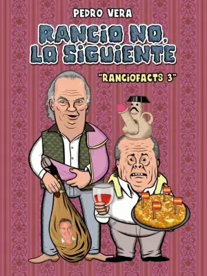 A Buen Precio RANCIO NO, LO SIGUIENTE