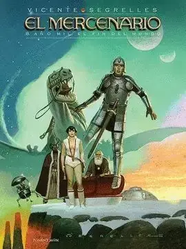 Oferta EL MERCENARIO 08 AÑO MIL, EL FIN DEL MUNDO