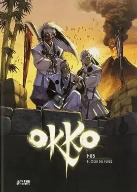 Solo Hoy OKKO 04. EL CICLO DEL FUEGO