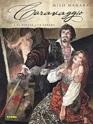 Oferta De Temporada CARAVAGGIO 01. EL PINCEL Y LA ESPADA