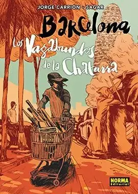 Económico BARCELONA. LOS VAGABUNDOS DE LA CHATARRA