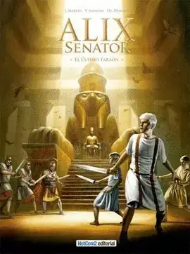 ALIX SENATOR 02. EL ÚLTIMO FARAÓN Oferta