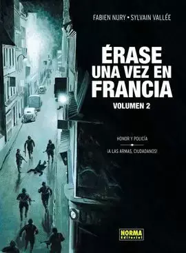 Últimas Unidades ERASE UNA VEZ EN FRANCIA 2. HONOR Y POLICIA + ¡A LAS ARMAS, CIUDADANOS!
