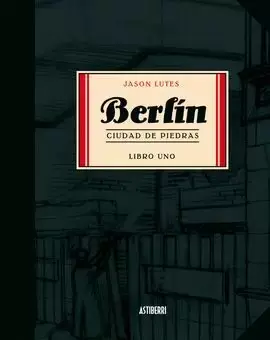 BERLIN CIUDAD DE PIEDRAS LIBRO UNO Novedad