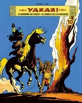 YAKARI 10. LA BARRERA DE FUEGO + EL DIABLO DE LOS BOSQUES Mejor Precio