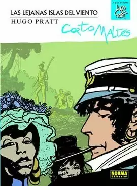 Ocasión Especial CORTO MALTES. LAS LEJANAS ISLAS DEL VIENTO