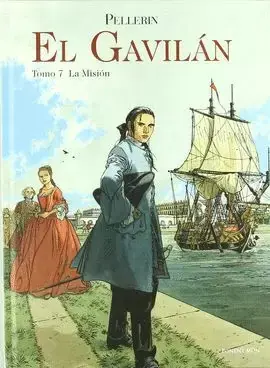 EL GAVILAN 07. LA MISION Novedad
