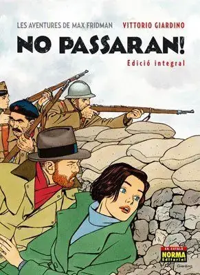 Envío Exprés LES AVENTURES DE MAX FRIDMAN. NO PASSARAN! (EDICIÓ INTEGRAL)