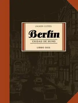 Súper Precio BERLIN CIUDAD DE HUMO LIBRO DOS