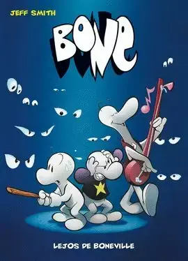 BONE 01. LEJOS DE BONEVILLE Última Versión