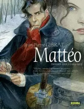 Oferta Limitada MATTEO. PRIMERA EPOCA (1914-1915)