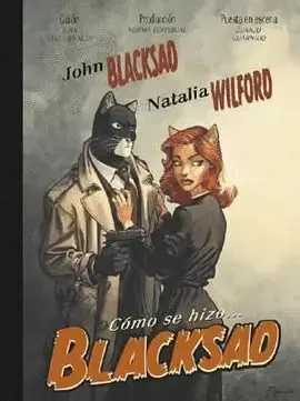 COMO SE HIZO... BLACKSAD Ordenar Ahora Mismo