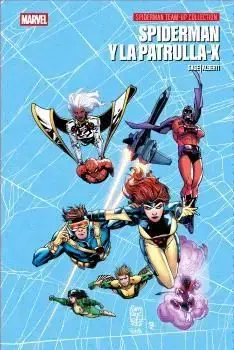 SPIDERMAN TEAM-UP SPIDERMAN Y LA PATRULLA-X Imprescindible (Must-Have)