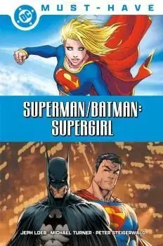 Descuento DC MUST-HAVE. SUPERMAN/BATMAN SUPERGIRL