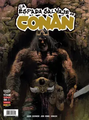 LA ESPADA SALVAJE DE CONAN 06 (RUSTICA) Promoción Exclusiva