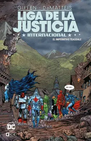 Precio Económico LIGA DE LA JUSTICIA INTERNACIONAL VOL. 04 DE 08 EL IMPERATIVO TEASDALE