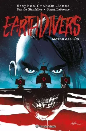 MATAR A COLÓN (EARTHDIVERS) Nº 01 Comprar En Línea