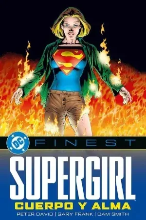 DC FINEST. SUPERGIRL CUERPO Y ALMA Barato
