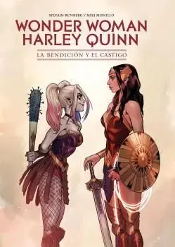 WONDER WOMAN / HARLEY QUINN LA BENDICIÓN Y EL CASTIGO Comprar En Línea