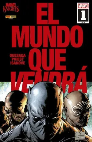 MARVEL KNIGHTS. EL MUNDO QUE VENDRÁ 01 DE 06 Precio Reducido