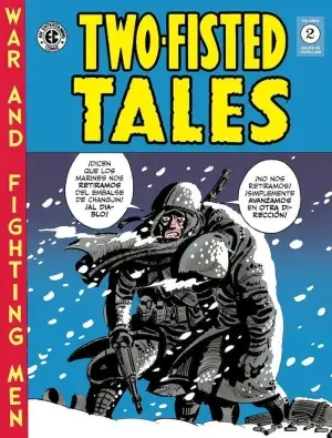 TWO-FISTED TALES 02 (THE EC ARCHIVES) Novedad