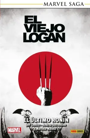 Bestseller MARVEL SAGA TPB. EL VIEJO LOGAN 02 EL ÚLTIMO RONIN