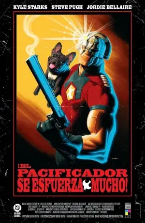 Última Oportunidad DC BLACK LABEL. ¡EL PACIFICADOR SE ESFUERZA MUCHO!