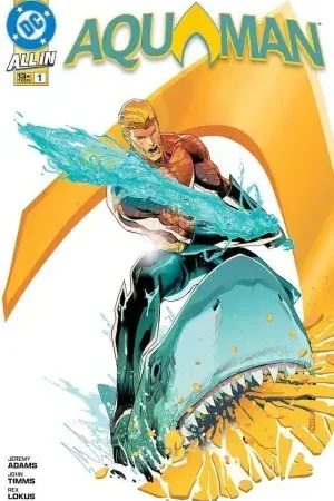 ALL IN AQUAMAN 01 Novedad