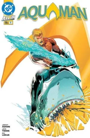 ALL IN AQUAMAN 01 Novedad