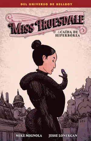 Garantía De Devolución De Dinero MISS TRUESDALE Y LA CAIDA DE HIPERBOREA